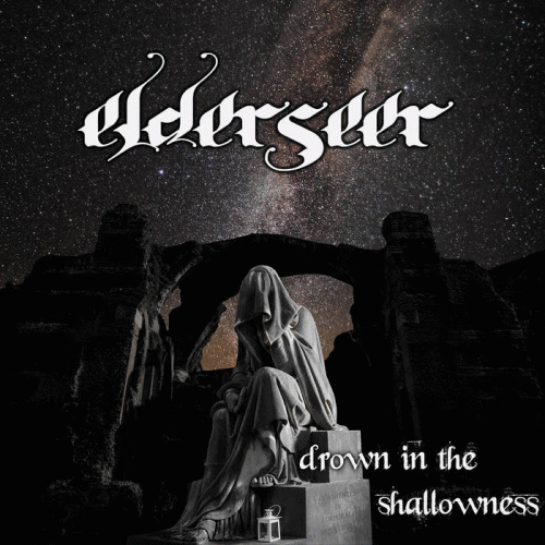Elderseer : Drown in the Shallowness